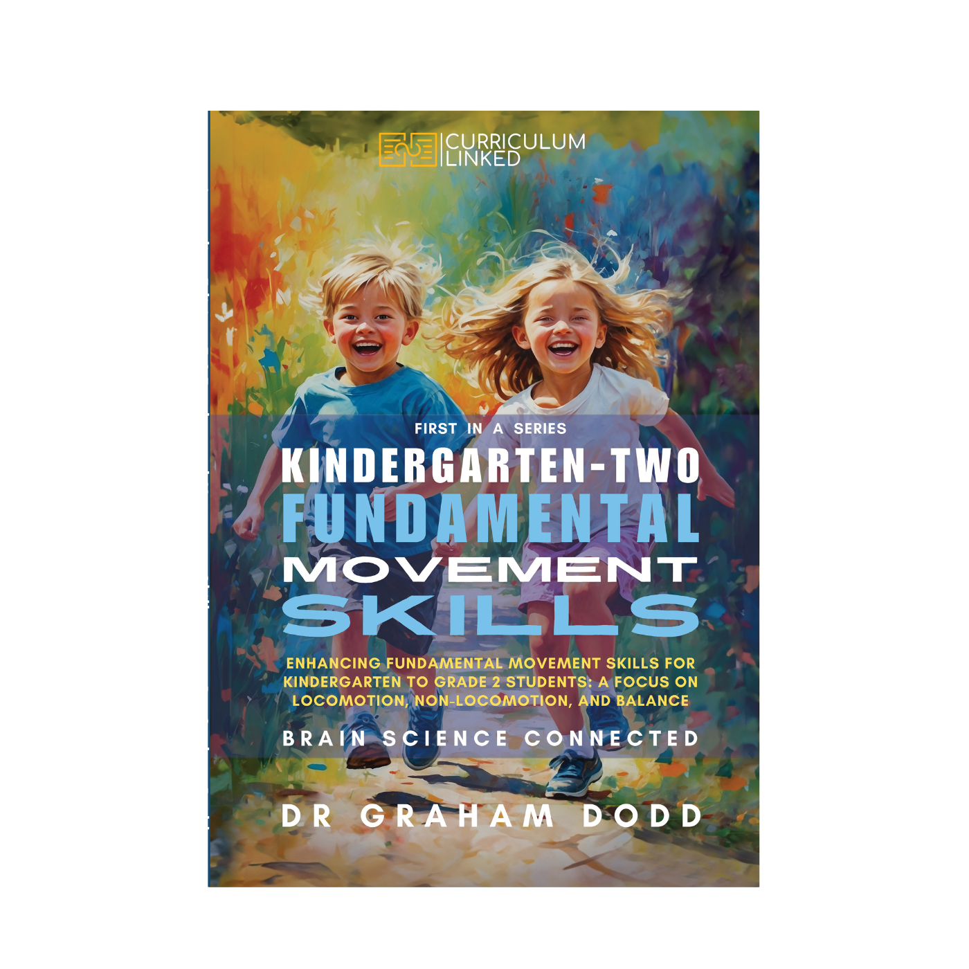 K-2 Fundamental Movement Skills: eBook