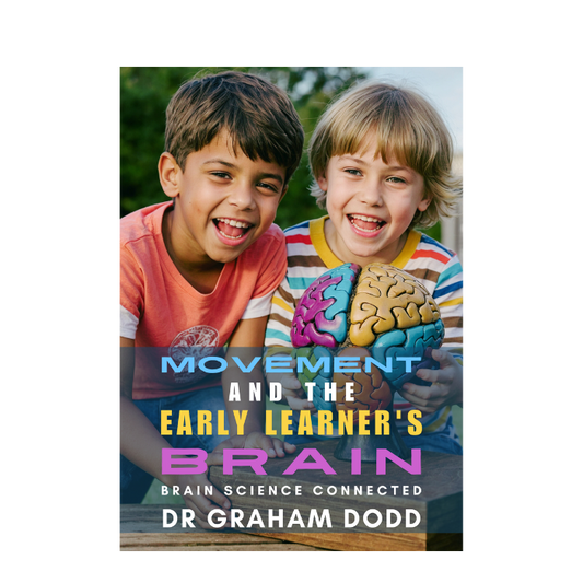 Movement and the Early Learner's Brain: eBook